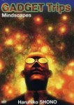 Cover art for GADGET Trips: Mindscapes