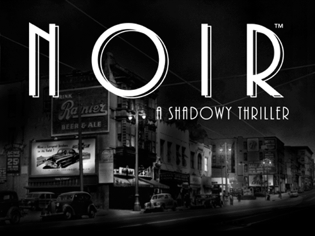 Noir: A Shadow Thriller