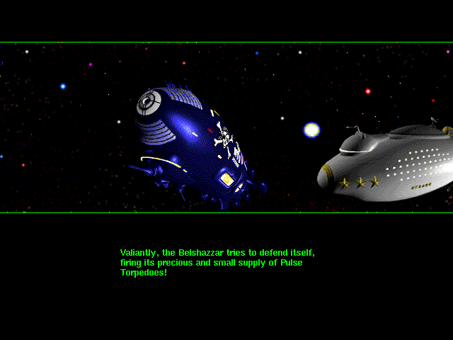 Screenshot from Spaceship Warlock. Two zeppelin-like spaceships are fighting in space. "Valiantly, the Belshazzar tries to defend itself, firing its precious and small supply of Pulse Torpedos!"