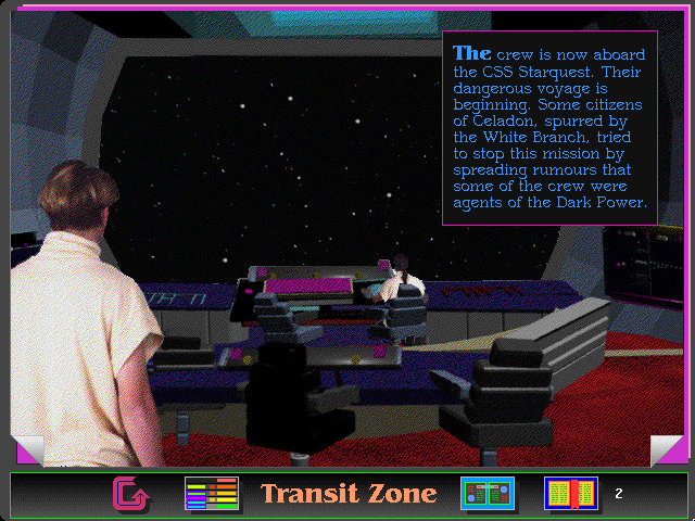 Screenshot from Beyond the Wall of Stars. A crew member is looking out over the window on the bridge of a starship. "The crew is now aboard the CSS Starquest. Their dangerous voyage is beginning. Some citizens of Celadon, spurred by the White Branch, tried stopping this mission by spreading rumours that some of the crew were agents of the Dark Power."